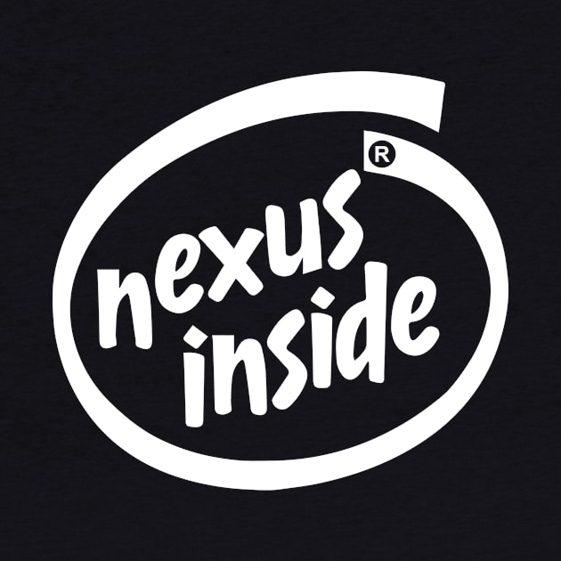 Nexus Inside! by Krobilad